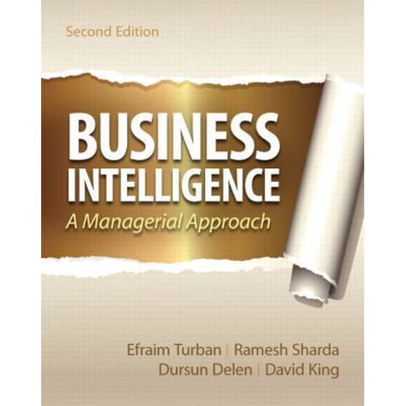 Pre-Owned Business Intelligence: A Managerial Approach (Paperback) 013610066X 9780136100669