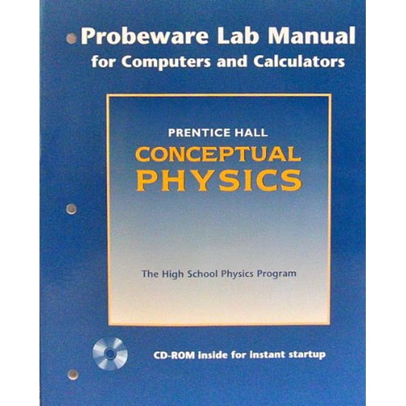 Pre-Owned Prentice Hall Conceptual Physics (Probeware Lab Manual for Computers and Calculators, The high School Physics Program) (Paperback) 0130584851 9780130584854