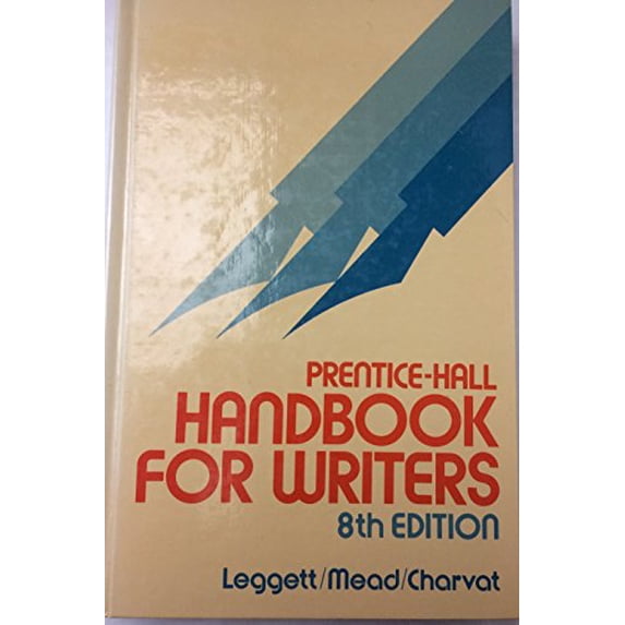 Pre-Owned Prentice-Hall handbook for writers (Hardcover) 013695734X 9780136957348