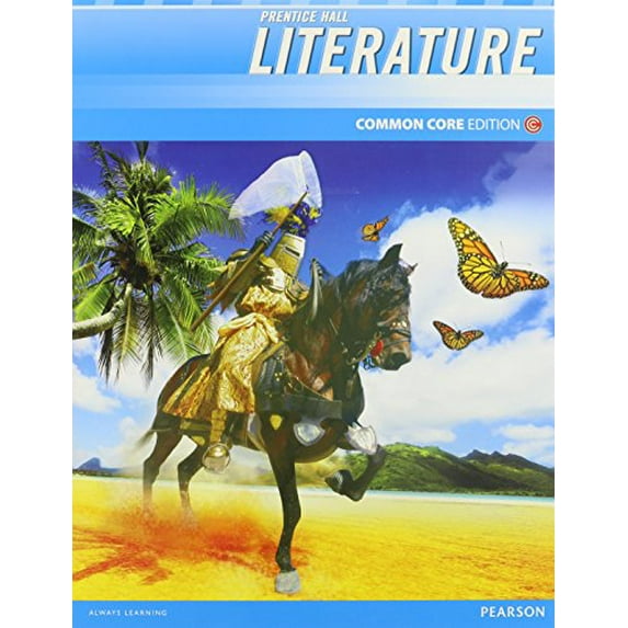 Pre-Owned Prentice Hall Literature 2012 Common Core Student Edition Grade 7 (Hardcover) 0133195538 9780133195538