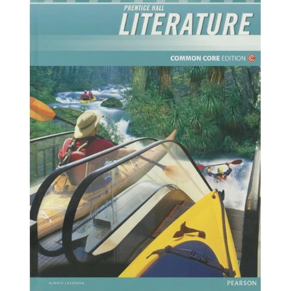 Pre-Owned Prentice Hall Literature, Grade 9: Common Core Edition (Hardcover) 0133195554 9780133195552