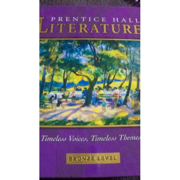 Pre-Owned Prentice Hall Literature Timeless Voices Timeless Themes 7th Edition Student Edition Grade 7 2002c (Hardcover) 0130547875 9780130547873