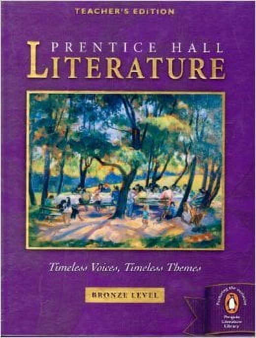 Prentice Hall Literature: Timeless Voices, Timeless Themes, Bronze Level, Teachers Edition 9780131804395 0131804391 - Used/Very Good