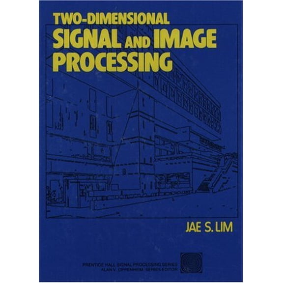 Pre-Owned Two-Dimensional Signal and Image Processing (Paperback) 0139353224 9780139353222