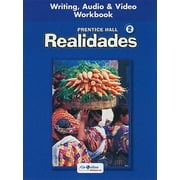 Prentice Hall Spanish Realidades Writing, Audio, and Video Workbook Level 2 First Edition 2004c Paperback by Pearson Education Creator