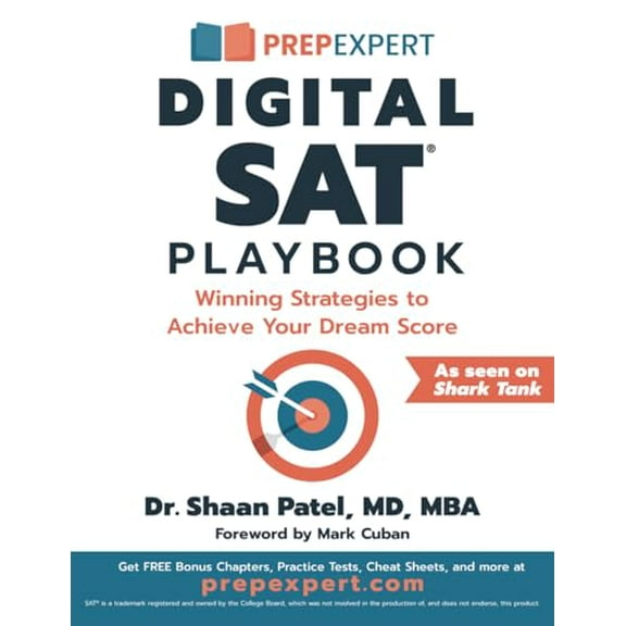 Pre-Owned Prep Expert Digital SAT Playbook: Winning Strategies to Achieve Your Dream Score (Paperback) 1544545274 9781544545271