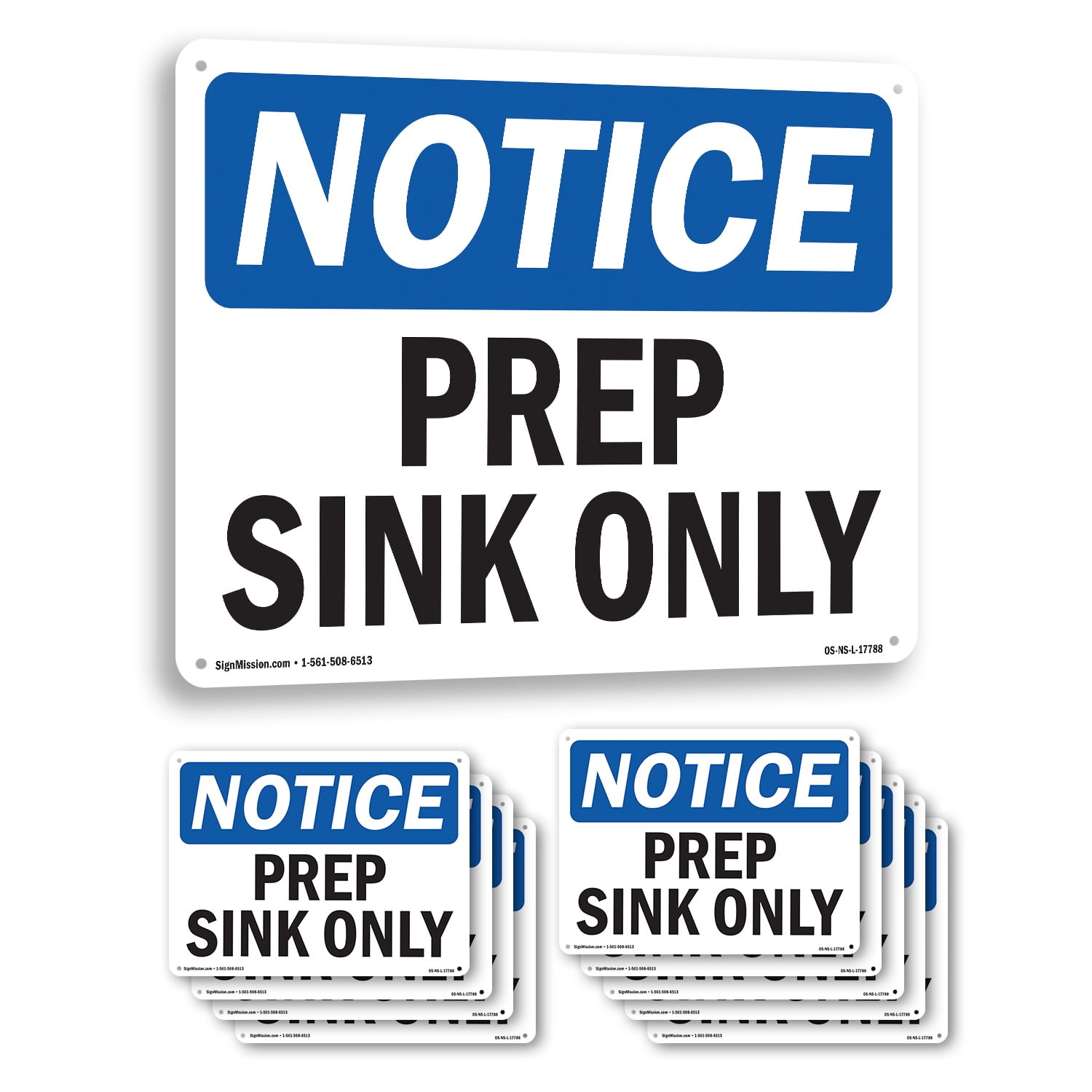 Prep Sink Only OSHA Notice Rigid Plastic Sign 24 Inch x 18 Inch - 10 ...