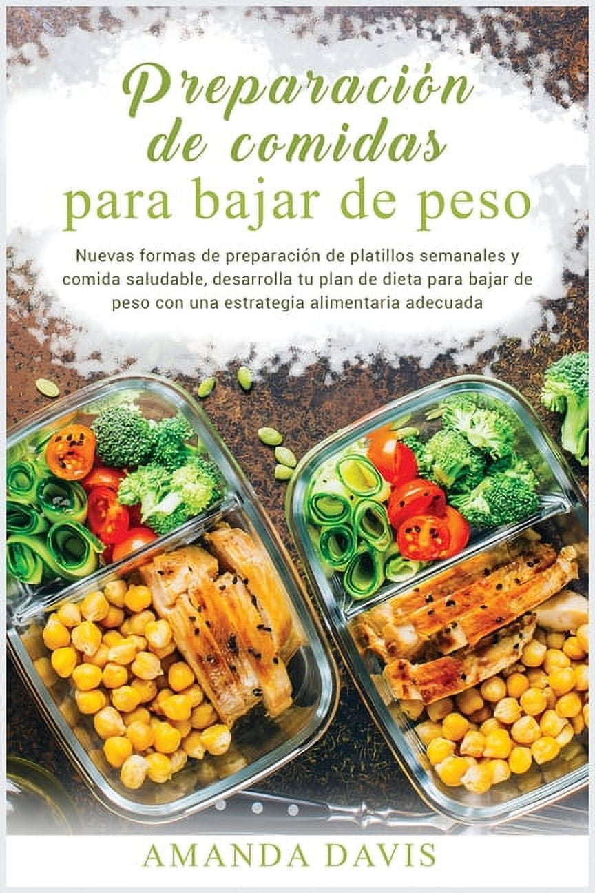Peso Y Plan De Alimentacion Para Bajar Grasa Corporal Comidas