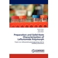 thumbnail image 1 of Preparation and Solid-State Characterization of Leflunomide Polymorph (Paperback), 1 of 1