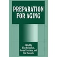 thumbnail image 1 of Preparation for Aging (Paperback), 1 of 1