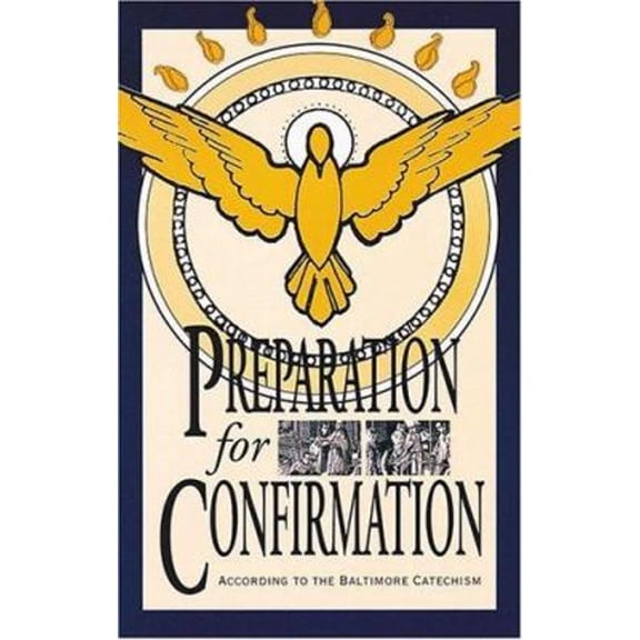 Pre-Owned Preparation for Confirmation (Paperback) 0935952349 9780935952346
