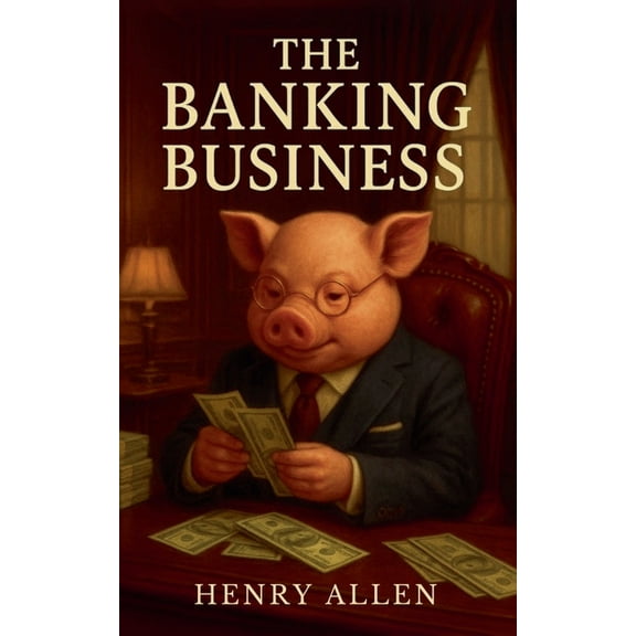 Preparation for Success The Banking Business, Book 1, (Paperback)