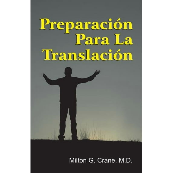 Preparation for Translation (Spanish), (Paperback)