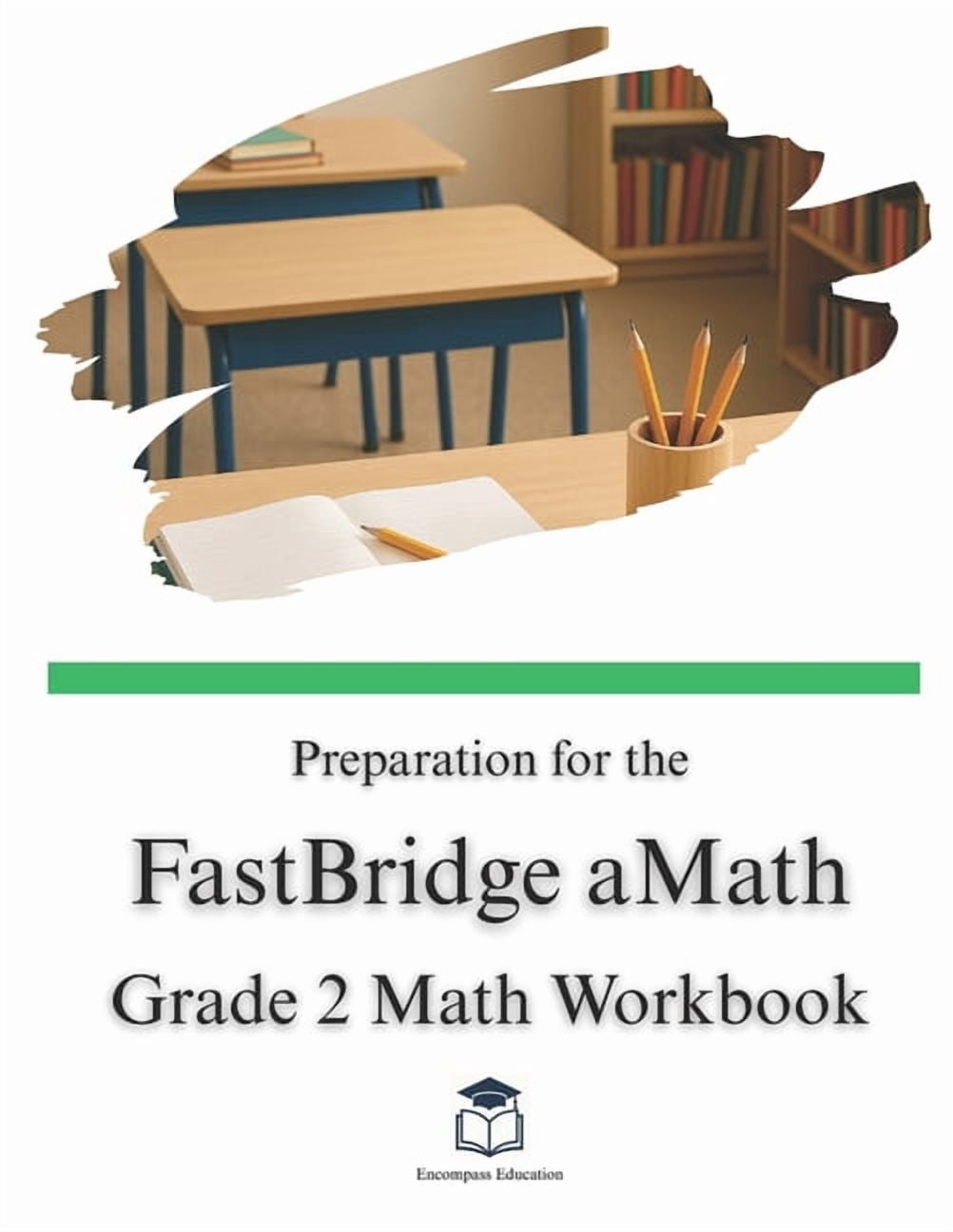 Preparation for the FastBridge aMath Test - Grade 2 Mathematics, (Paperback)
