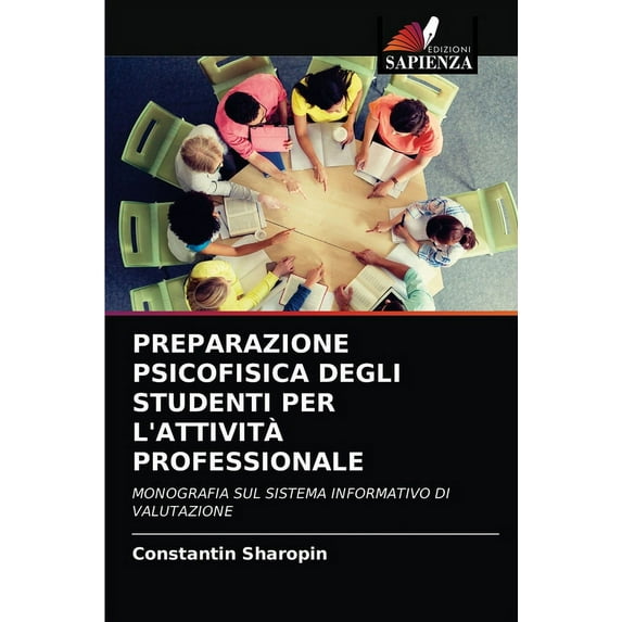 Preparazione Psicofisica Degli Studenti Per l'Attività Professionale (Paperback)