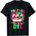Prepare To Dye Egg Hunting and Kids Easter Egg Dye TShirt