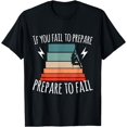 thumbnail image 1 of Prepare to fail - Bouldering Rock Climber T-Shirt, 1 of 2