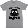 thumbnail image 1 of Prepared For Diaper Duty - Funny Single Parent Men's T-Shirt, 1 of 4