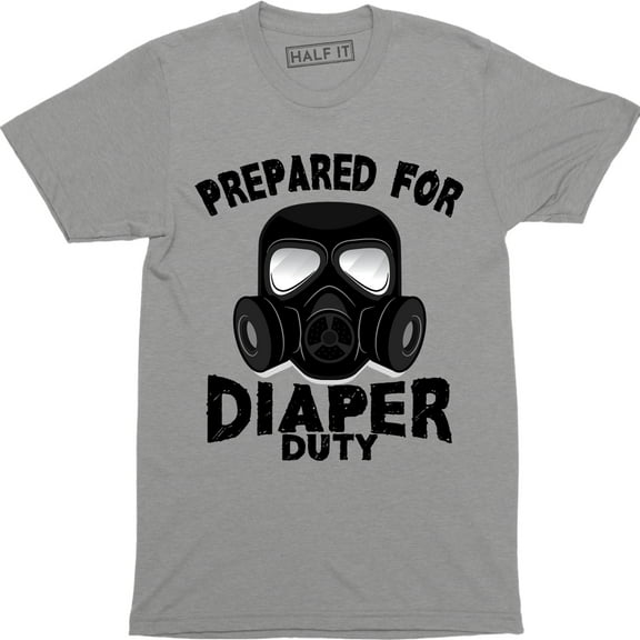 Prepared For Diaper Duty - Funny Single Parent Men's T-Shirt