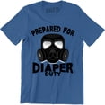 thumbnail image 1 of Prepared For Diaper Duty - Funny Single Parent Men's T-Shirt, 1 of 4