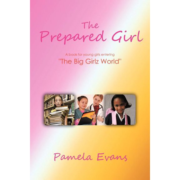 The Prepared Girl (Paperback)