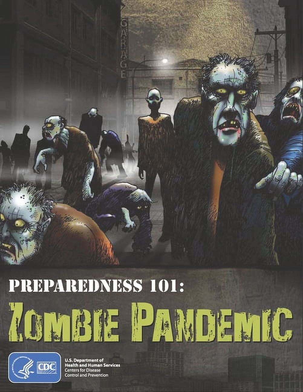 Preparedness 101 zombie pandemic
