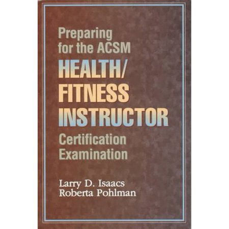 Pre-Owned Preparing For The Acsm Health/ Fitness Instructor Certification Examination (Paperback) 0873227328 9780873227322