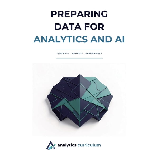 Preparing Data for Analytics and AI, (Paperback)