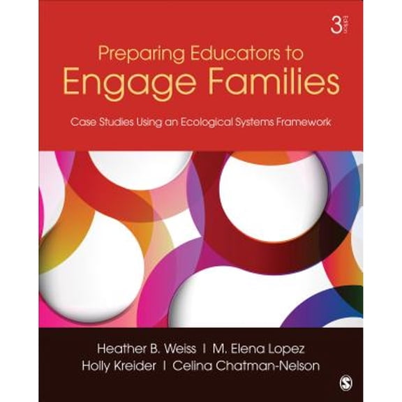 Pre-Owned Preparing Educators to Engage Families: Case Studies Using an Ecological Systems Framework (Paperback) 1452241074 9781452241074