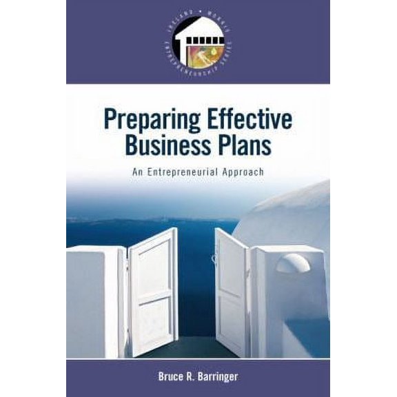 Pre-Owned Preparing Effective Business Plans: An Entrepreneurial Approach Paperback