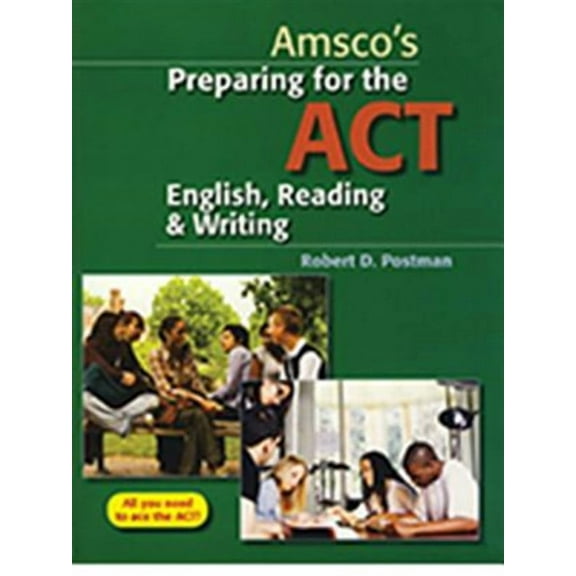 Preparing For The Act English, Reading & Writing