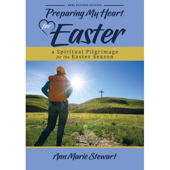 Pre-Owned Preparing My Heart for Easter (New, Revised Edition) (Paperback) 1617155268 9781617155260
