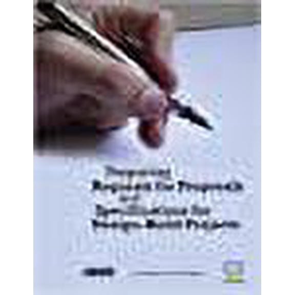 Preparing Requests for Proposals and Specifications for Design-Build Projects