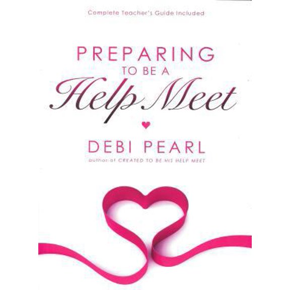 Pre-Owned Preparing to Be a Help Meet (Paperback) 1616440090 9781616440091