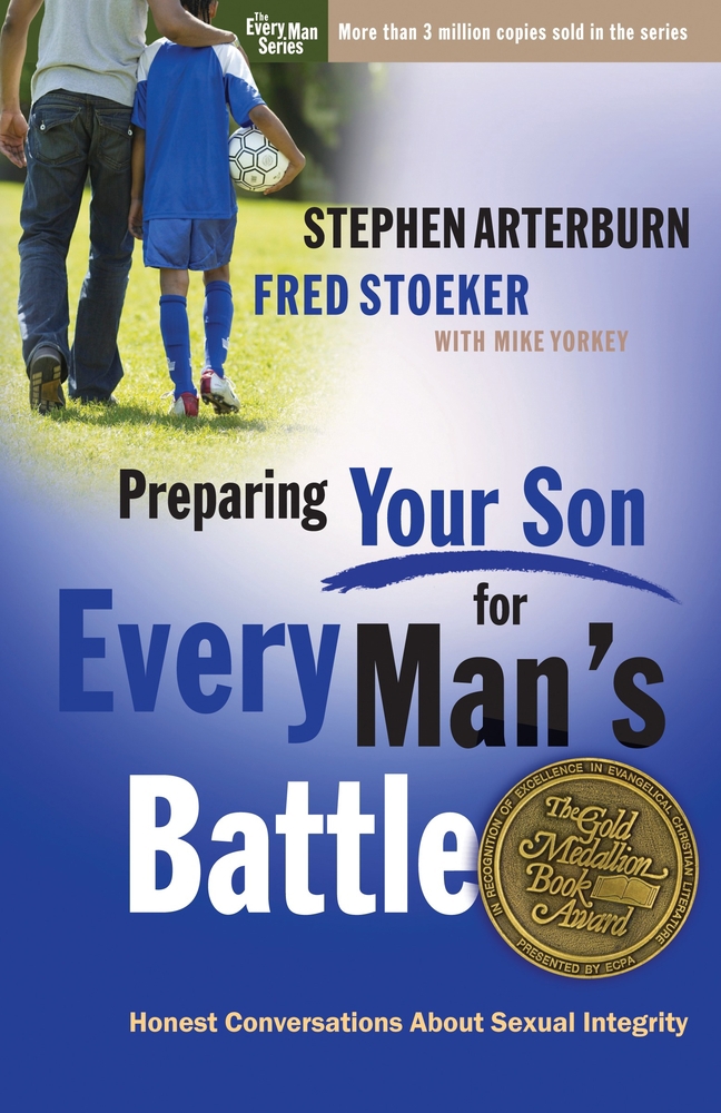 Pre-Owned Preparing Your Son for Every Man's Battle: Honest Conversations about Sexual Integrity (Paperback) by Stephen Arterburn
