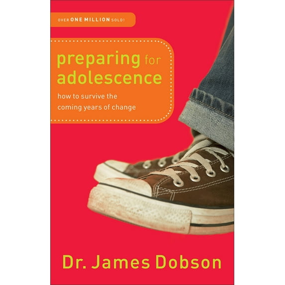 Preparing for Adolescence: How to Survive the Coming Years of Change, (Paperback)