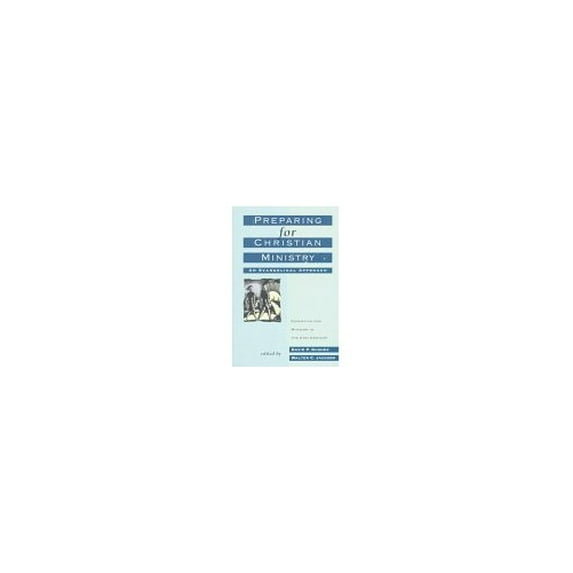 Pre-Owned Preparing for Christian Ministry: An Evangelical Approach (Paperback) 1564766063 9781564766069