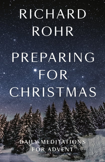 Preparing for Christmas: Daily Meditations for Advent, (Paperback)
