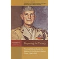 thumbnail image 1 of Pre-Owned Preparing for Victory: Thomas Holcomb and the Making of the Modern Marine Corps, 1936-1943 (Hardcover) 1591149037 9781591149033, 1 of 1
