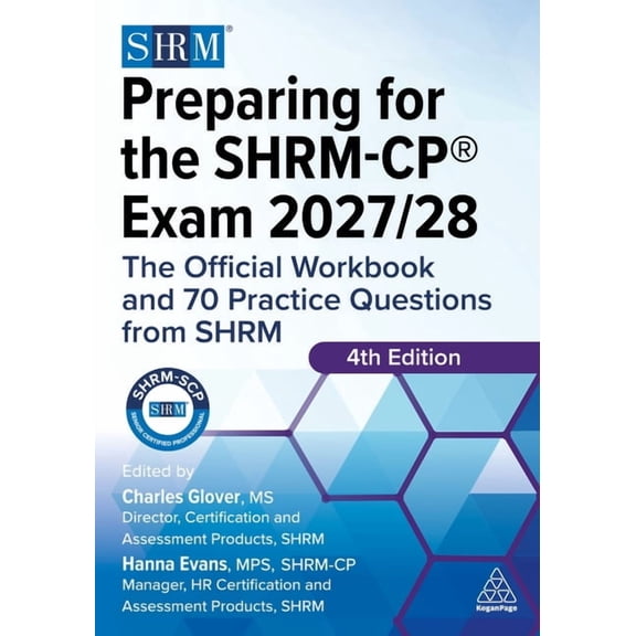Preparing for the Shrm-Cp(r) Exam 2027/28: The Official Workbook and 70 Practice Questions from Shrm, (Paperback)