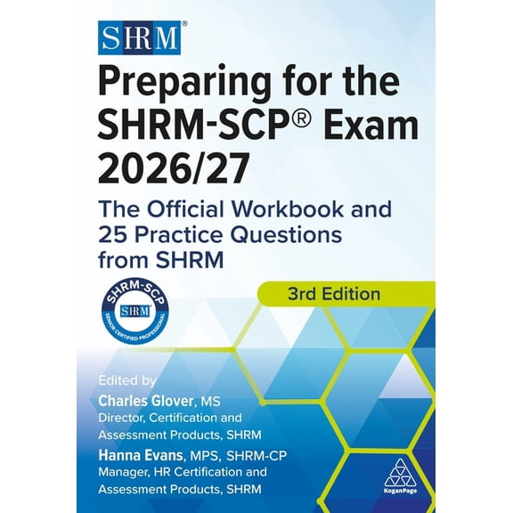Preparing for the Shrm-Scp(r) Exam 2026/27: The Official Workbook and Practice Questions from Shrm, (Paperback)