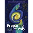 thumbnail image 1 of Pre-Owned Preparing the Way : Christian Practices for Advent (Paperback) 9780880285223, 1 of 1