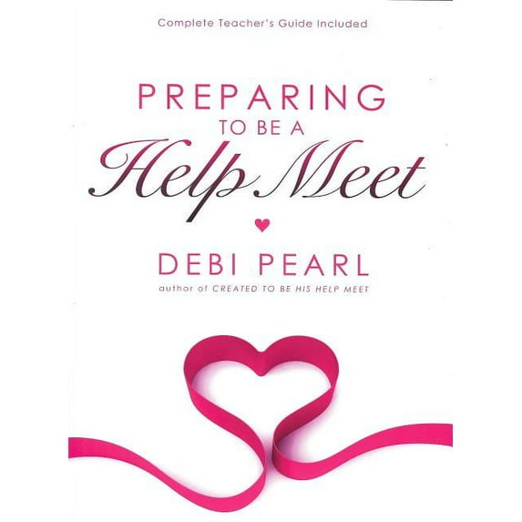 Preparing to Be a Help Meet, (Paperback)