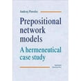 thumbnail image 1 of Prepositional Network Models: A Hermeneutical Case Study (Paperback), 1 of 1