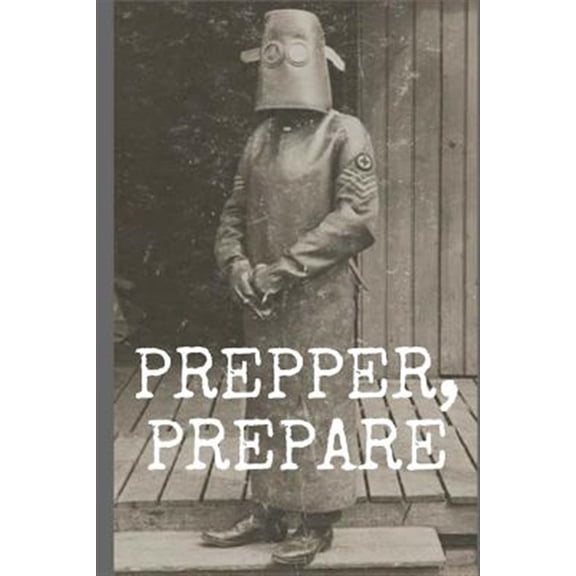 Prepper, Prepare: "To-Do List" with boxes to check-off on each page (100 Pages)