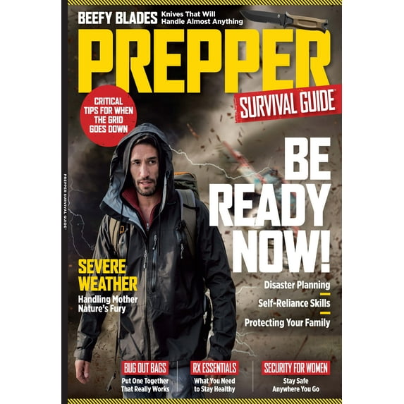 Prepper Survival Guide - Be Ready Now No. 19: Critical Tips For When The Grid Goes Down Bug Out Bags RX Essentials Security For Women