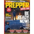 thumbnail image 1 of Prepper Survival Guide - Be Ready Now No. 21: First Aid, Hiking Protection, Water Sources, Home Security, Critical Tips, Storage Pantry, Pet Safety, Survivor Mindset, Gear Gadget Guide, 1 of 7