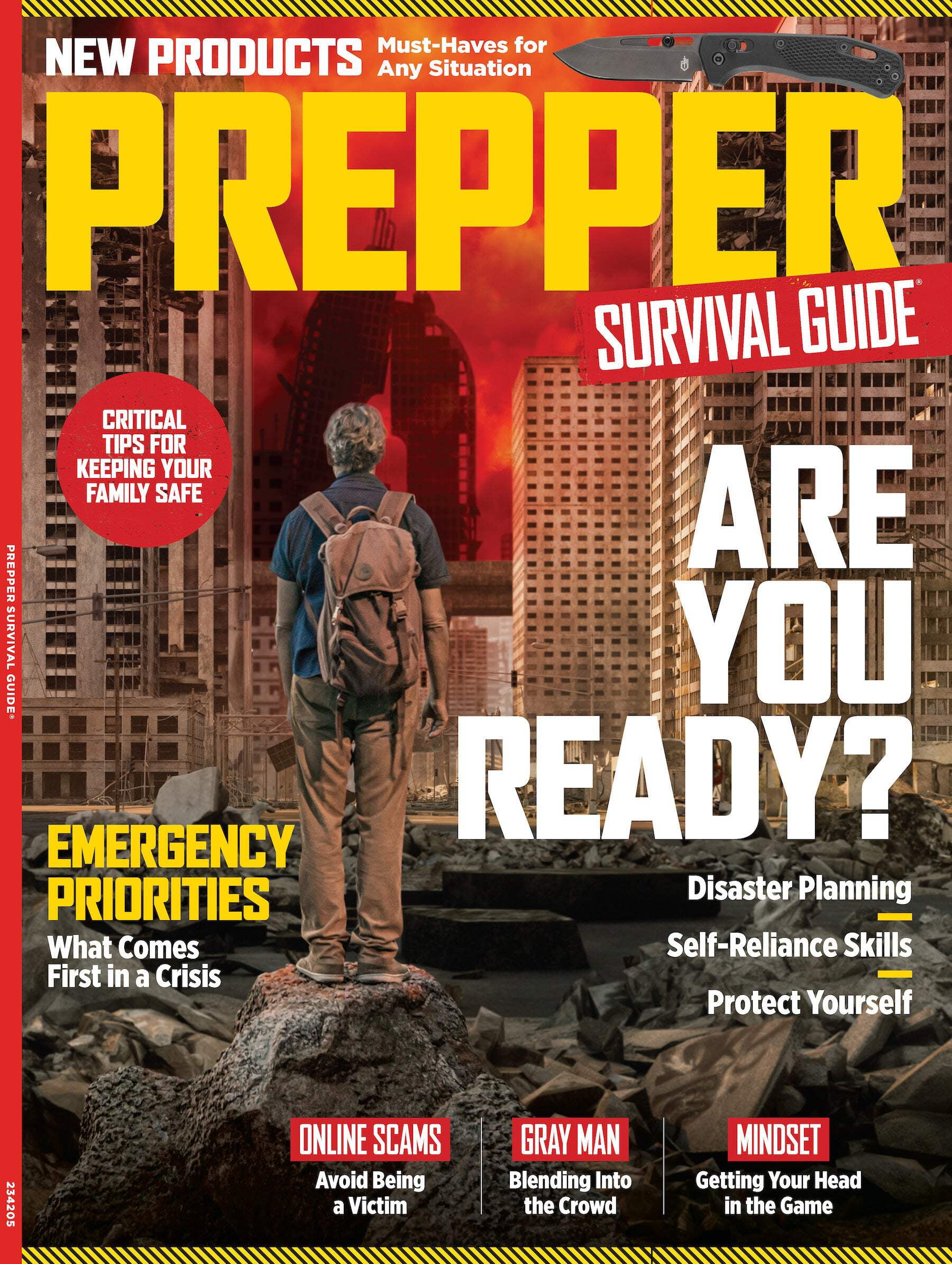 Prepper Survival Guide - Are You Ready No. 20: Critical Tips To Keep Your Family Safe, Gray Man, Emergency Priorities, Gear Guide, What Comes First in a Crisis, Online Scams, Frostbite More!