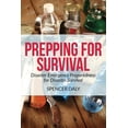 thumbnail image 1 of Prepping for Survival: Disaster Emergency Preparedness for Disaster Survival, (Paperback), 1 of 1
