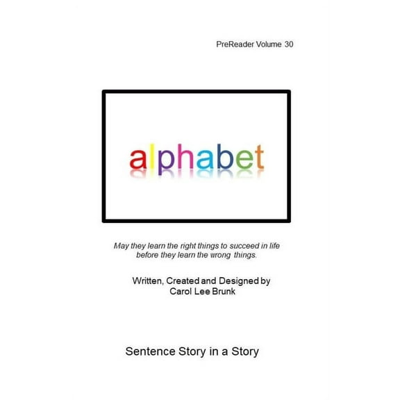 Prereader alphabet: PreReader Volume 30, Book 30, (Paperback)